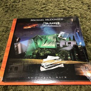 【シュリンク未開封】LP MICHAEL MCDONALD NO LOOKIN’ BACK　アナログ盤　レコード