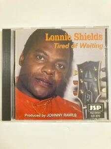 【ブルース】ロニー・シールズ（Lonnie Shields) 「Tired of Waiting」(レア)中古CD、UKオリジナル初盤、BL-822