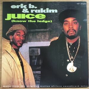 12’ Eric B. & Rakim-Juice