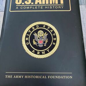 アメリカ陸軍 コンプリートブック U.S. Army: A Complete History 洋書 英語 米軍 