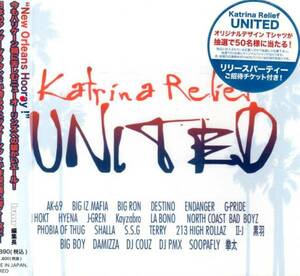 KATRINA RELIEF UNITED ak-69 II-j destino hyene phobia of thug big iz mafia ds455 big ron j-gren hokt la bono shalla terry