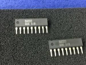 BA333【即決即送】 Rohm 低周波・小信号用 ALC付き IC　 [71BoK/180356] Rohm Audio Frequency/Small Signal Amplifier IC ２個