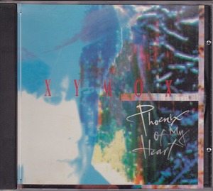 XYMOX / ザイモックス / PHOENIX OF MY HEART /US盤/中古CD!!46650