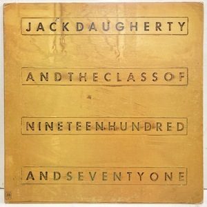 ★即決 Jack Daugherty / and the Class of Nineteen Seventy One カナダ・オリジナル Number Nine / RARE GROOVE