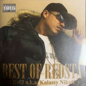 AK-69 『BEST OF REDSTA』DJ RYOW,TOKONA-X,M.O.S.A.D,Mr.OZ,G.CUE,CITY-ACE,TWO-J,DJ☆GO,DS455,OZROSAURUS,般若,t-Ace,CIMBA,BAD HOP