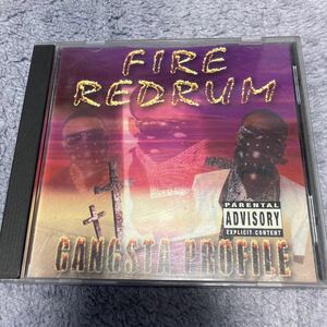 (G RAP) GANGSTA PROFILE / FIRE REDRUM