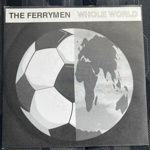 THE FERRYMEN、WHOLE WORLD、7インチ、ギターポップ、ネオアコ、twee、housemartines