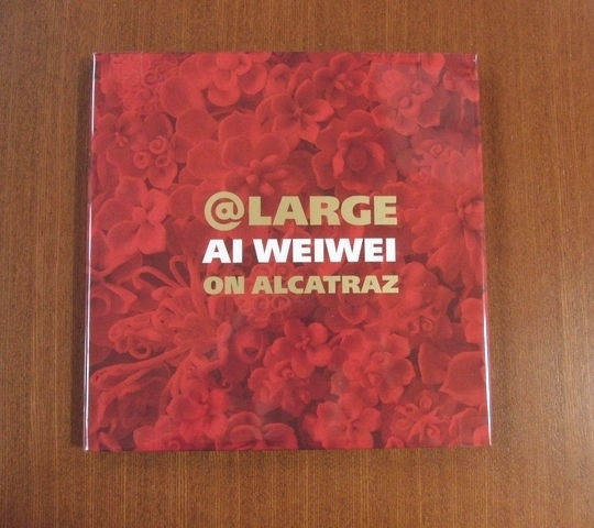 كتالوج Ai Weiwei ■ Bijutsu Techo Art Shincho Ideas Design China الفن المعاصر Ai Weiwei juxtapoz parkett @Large Ai Weiwei on Alcatraz, تلوين, كتاب فن, مجموعة, كتاب فن