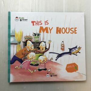 zaa-172♪『This is My House』Kids Brown 英語学習しかけ絵本 Level-3 Book4 　2011年/CD付き