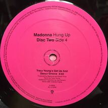 12' 2枚組US盤　MADONNA / HUNG UP　※ Album Version / Tracy Young's Get Up And Dance Groove / SDP Extended Vocal　他_画像6