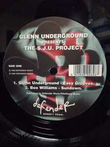 GLENN UNDERGROUND PRESENTS THE S.J.U. PROJECT - EASY GROOVES【12inch】1996' 