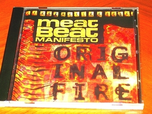 ●BB●Meat Beat Manifesto●“Original Fire”●The Orb Luke Vibert