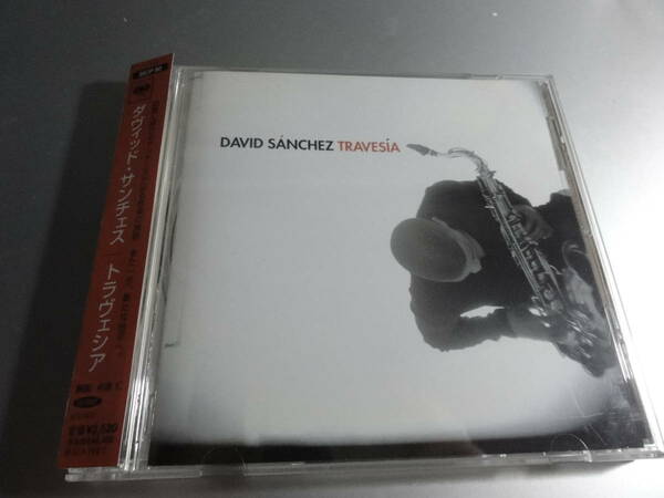 DAVID SANCHEZ 　　ダヴィッド・サンチェス　　TRAVESIA　　　帯付き国内盤