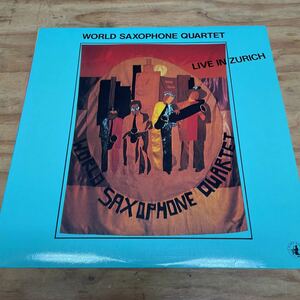 WORLD SAXOPHONE QUARTET/LIVE IN ZURICH Italy запись Free Jazz(A350)