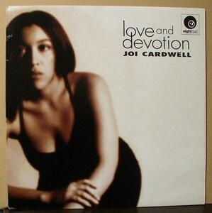 JOI CARDWELL/ジョイ・カードウェル/LOVE AND DEVOTION/US盤/中古12インチ!! 商品管理番号：28810