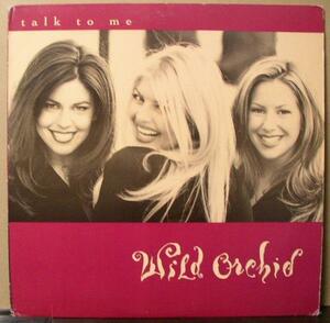 WILD ORCHID/TALK TO ME/US盤/中古12インチ!! 商品管理番号：23004