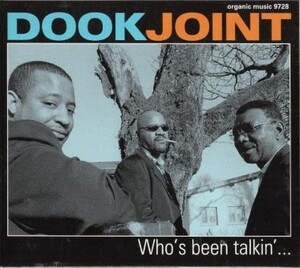 ■□Dook Joint/Who's Been Talkin'(デジパック)□■