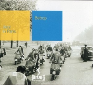 ■□Howard McGhee/Don Byasハワード・マギー/ ドン・バイアスBebop: Jazz in Paris(デジパック)□■