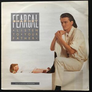 12inch FEARGAL SHARKEY / LISTEN TO YOUR FATHER