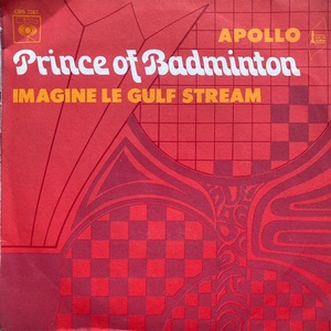 【試聴 7inch】Prince Of Badminton / Apollo 7インチ 45 muro koco フリーソウル サバービア 
