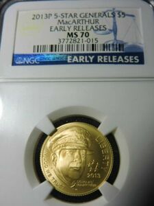 2013P $ 5 金貨 5-STAR GENERAL *** NGC MS70 最高鑑定 *** RARE EARLY RELEASE ***プレミアムCOIN 硬貨