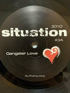 ☆ Situation - Gangster Love /☆Ce' Moi Give It Up/DONNA SUMMER/ Eric Duncan( Rub'n'Tug ) プレイ☆