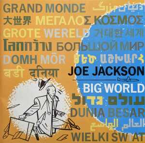 【Y3-9】ジョー・ジャクソン / ビッグ・ワールド / 4988024100332 / 32XB76 / Joe Jackson / Big World