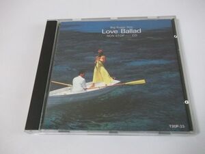 ◆Love Ballad◇CD◆Big Super Hits◇この強き愛◆アルバム