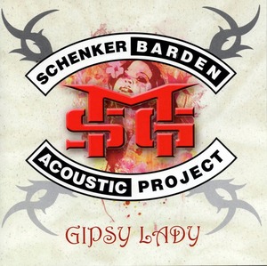 ◆◆SCHENKER BARDEN ACOUSTIC PROJECT◆GIPSY LADY マイケル・シェンカー・ゲイリー・バーデンアコースティック・プロジェクト 即決◆◆