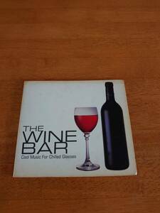 THE WINE BAR Cool Music For Chilled Glasses　輸入盤 【CD】