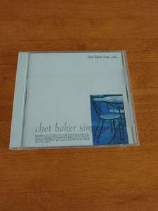 ＣＨＥＴ ＢＡＫＥＲ ＳＩＮＧＳ ＡＮＤ．．．夜明けのかたらい チェット・ベイカー　国内盤 【CD】