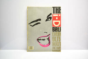 [THE i-D BIBLE EVERY ULTIMATE VICTIM'S HANDBOOK] / foreign book 