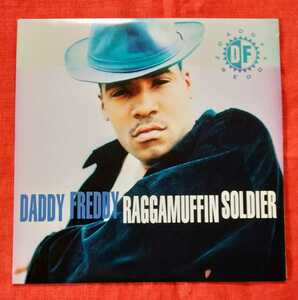 DADDY FREDDY / RAGGAMUFFIN SOLDIER