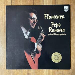 PEPE ROMERO / FLAMENCO / CELEDONIO ROMERO オランダ盤 9500512 PHILIPS