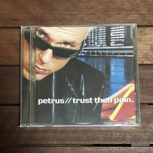 ◯【eu-rap】Petrus / Trust Then Pain［CD album］s 未開封品《3f200》