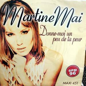  FRANCE産 極上歌物 ★ MARTINE MAI / DONNE-MOI UN PEU DE TA PEUR