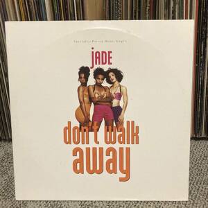 JADE / DON'T WALK AWAY us-original