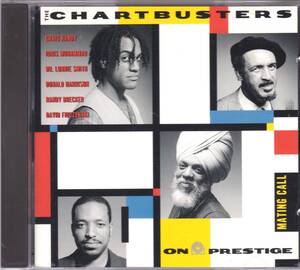 ★THE CHARTBUSTERS/Mating Call◇95年録音のLonnie Smith＆Idris Muhammadが参加したグループのジャズ・ファンクの隠れた大名盤◆廃盤レア