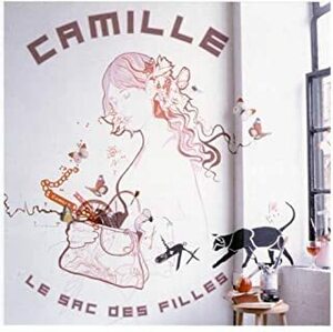 ★おフランスのポップス!!キュートな女性歌手!!デビュー作!!ここから。camille カミーユのCD【Le Sac des Filles】2002年