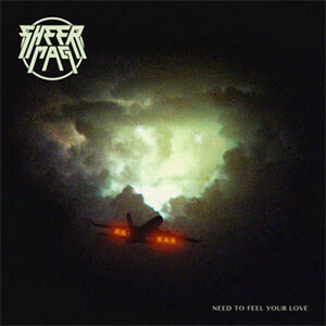 ＊中古CD SHEER MAG/NEED TO FEEL YOUR LOVE 2017年作品1st U.S女性ボーカルHR/PUNK ROCK THIN LIZZY ZEX PLASMATICS FINAL CONFLICT