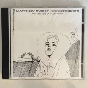 【廃盤 MOON008】Matthew Sweet Goodfriends: Another Take On Goodfriend