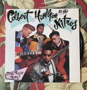 Colbert Hamilton & The Nitros Black Vinyl LP Still Taggin' Along! ロカビリー サイコビリー