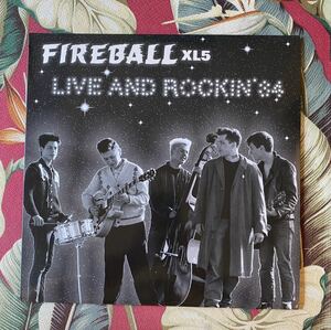 Fireball XL5 Limited edition LP Live & Rockin '84 ネオロカビリー サイコビリー