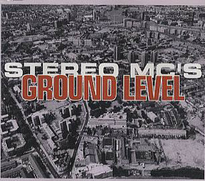 Andrew Weatherall　Mix収録12インチ！　　Stereo MC's Ground Level