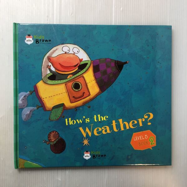 zaa-168♪Kids Brown 英語教室 『How's the Weather?』 Level-3 Book2 英語教室えほん　2011年 CDなし