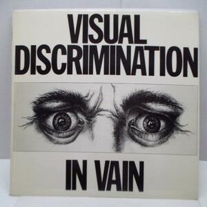 VISUAL DISCRIMINATION-In Vain (US Orig.12)