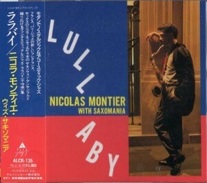 ■□Nicolas Montierニコラ・モンティエ/ララバイ□■