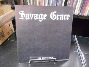 SAVAGE GRACE (US) / The Lost Grace　1983 アメリカ 正統派スピードメタル 7インチ シングルレコード Kenny Powell 廃盤