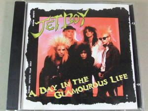 ■CD JET BOY / A DAY IN THE GLAMOUROUS LIFE ■