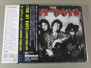 ■CD THE JET BOYS / LARGER THAN LIFE 帯付国内盤 ■